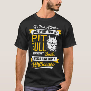 Pit Bull Made Me Smile Dog T-Shirt