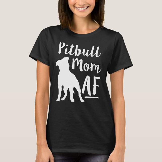 Pit Bull Mum Af Womens Dog Pitbull Fitted Scoop T-Shirt (Front)