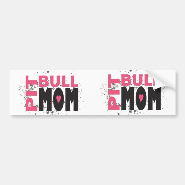 Pit Bull Mum Bumper Sticker (Front)
