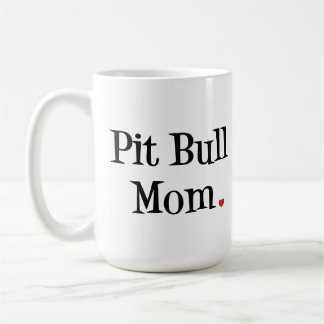 Pit Bull Mum Mug