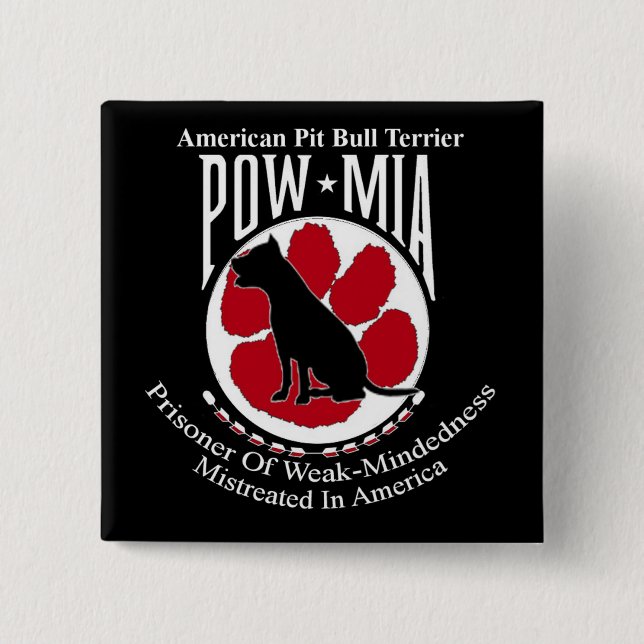 Pit Bull POW Design Button (Front)