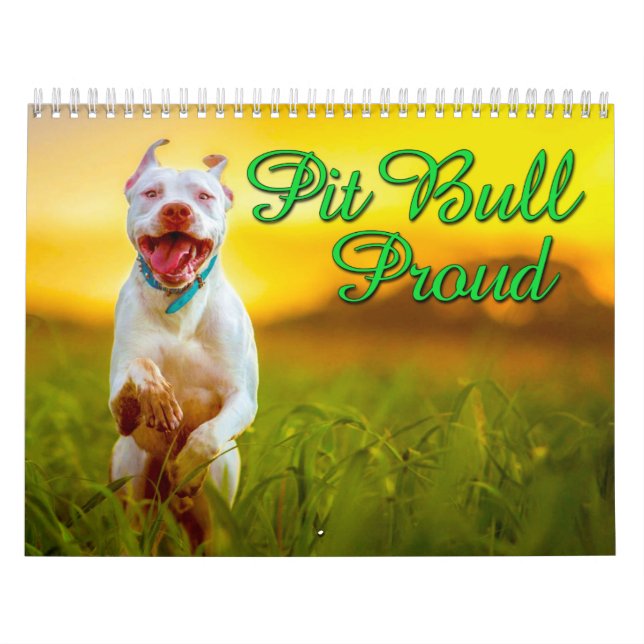 Pit Bull Proud Calendar (Cover)