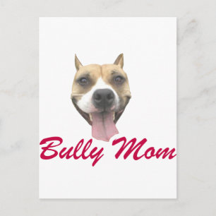 Pit Bull Smile Bully Mum Postcard