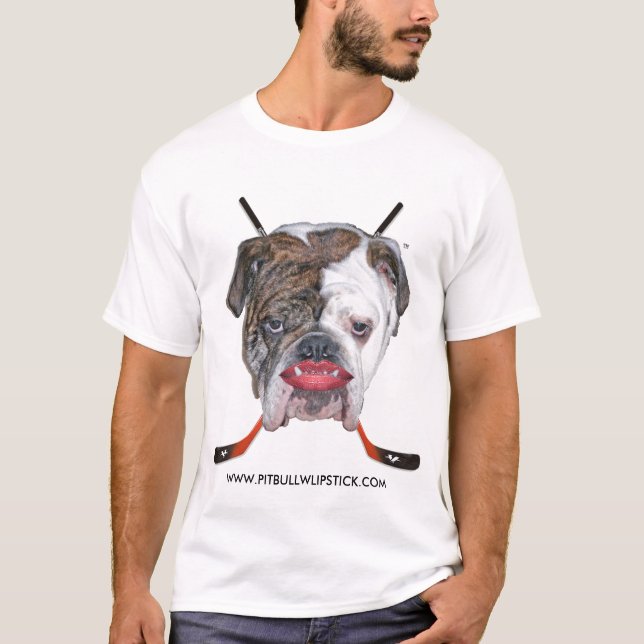 PIT BULL WITH LIPSTICK T-Shirt (Front)