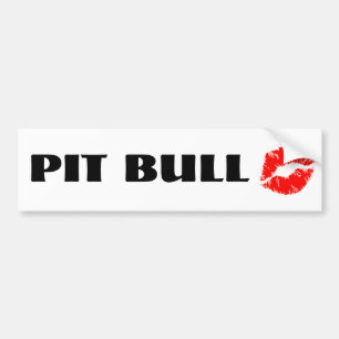 Pit Bull with Lipstick - THE ORIGINAL Bumper Sticker