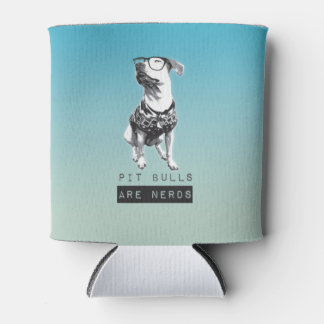 Pit Bulls are Nerds Coozy Can Cooler