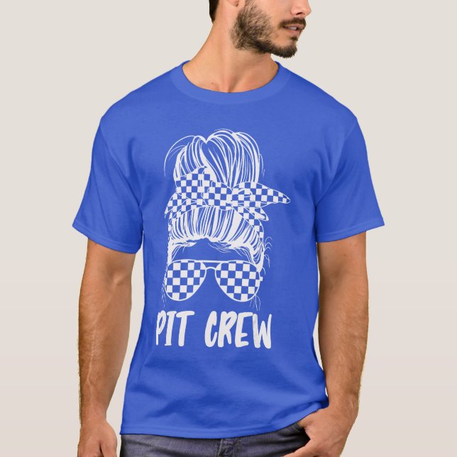 Pit Crew Messy Bun Race Track Flag Racing Mothers  T-Shirt (Front)