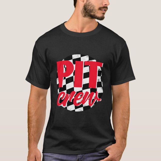 Pit Crew Raing Racing Race Car T-Shirt (Front)