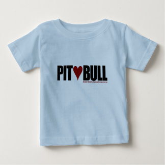 Pit (Love) Bull Baby T-Shirt