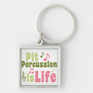 Pit Percussion is Life Key Ring
