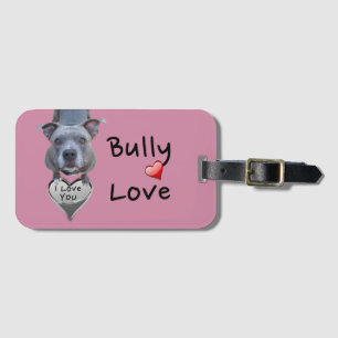 Pitbull Bully Love Rose Coloured Luggage Tag
