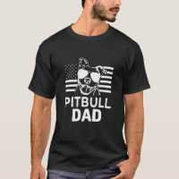Pitbull Dad America Flag Lover Father Pitbull Love