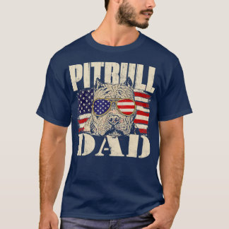 Pitbull Dad  Dog Lover Pibble Pittie Pit Bull T-Shirt