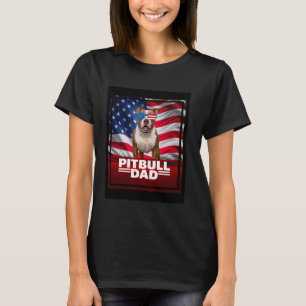Pitbull dad funny patriotic T-Shirt