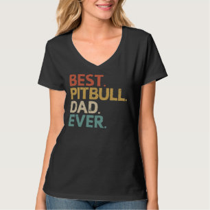 Pitbull Dad Pit Bull Owner Idea T-Shirt
