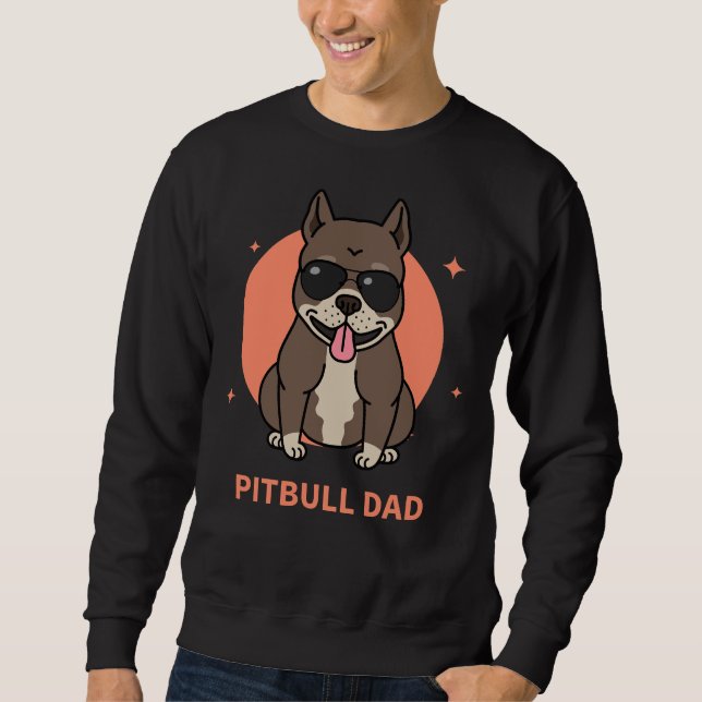 Pitbull Dad           Sweatshirt (Front)