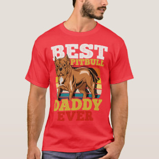 Pitbull Daddy Dog Dad Fathers Day Retro T-Shirt