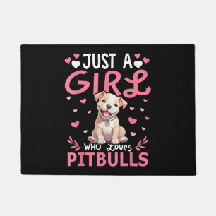 Pitbull Dog Girls Women Just A Girl Who Loves Pitb Doormat