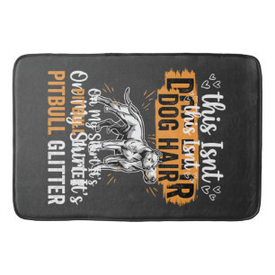 Pitbull Dog Hair Glitter Funny Dog Bath Mat