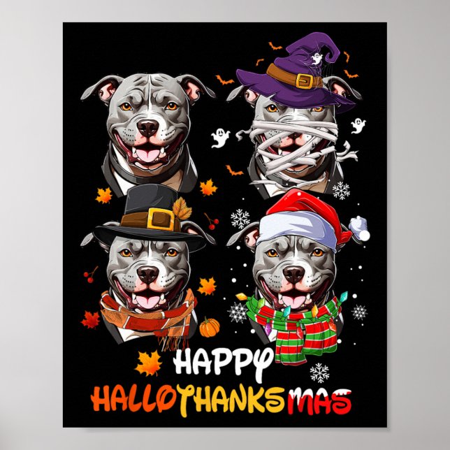 Pitbull Dog Hallothanksmas Halloween Thanksgiving  Poster (Front)