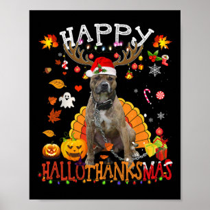 Pitbull Dog Halloween Christmas Dog Happy Hallotha Poster