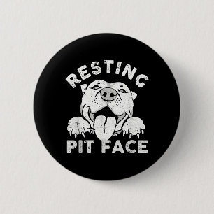 Pitbull Dog Resting Pit Face Sarcastic Humour 6 Cm Round Badge