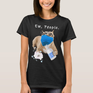 Pitbull Ew People Dog Wearing A Face Mask Dog Funn T-Shirt