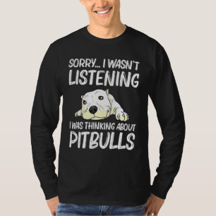 Pitbull For Men Women Pet Canine Dog Puppy Animal T-Shirt