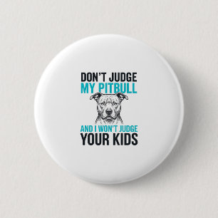Pitbull Funny Quote Vintage Engraving Dog Design_1 6 Cm Round Badge