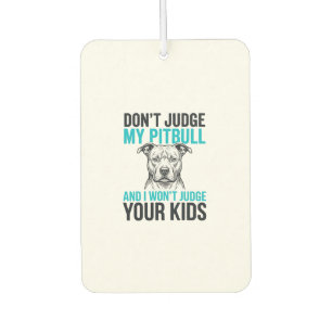 Pitbull Funny Quote Vintage Engraving Dog Design_1 Car Air Freshener