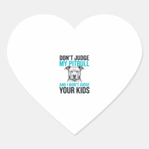 Pitbull Funny Quote Vintage Engraving Dog Design_1 Heart Sticker