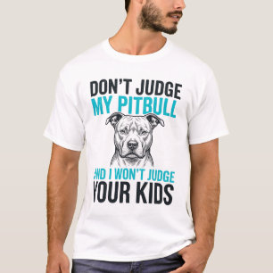 Pitbull Funny Quote Vintage Engraving Dog Design_1 T-Shirt