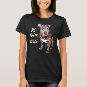 Pitbull Hippie Be Their Voice Peace Love And Pitbu T-Shirt