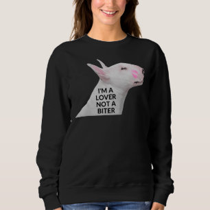 Pitbull Im A Lover Not A Biter Sweatshirt