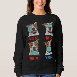 Pitbull In Face Mask Social Distancing Quarantine  Sweatshirt