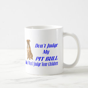 PITBULL JUDGEMENT COFFEE MUG