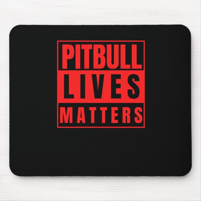 Pitbull Lives - Pitbull Stuff Dog Lover Sticker  Mouse Mat (Front)