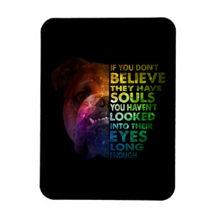 Pitbull looked Into Their Eyes Long Enough Dogs Magnet