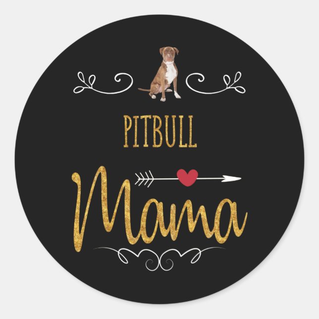 Pitbull love mama so much classic round sticker (Front)