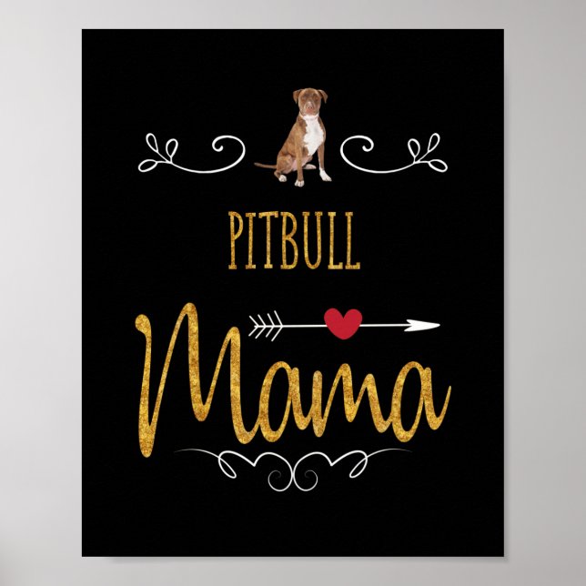 Pitbull love mama so much poster (Front)