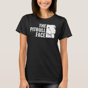 Pitbull Love The Pitbull Face Dog Pet Animal Lover T-Shirt