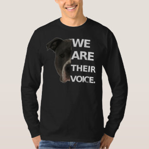 Pitbull Love We Are Their Voice Dog Lovers T-Shirt