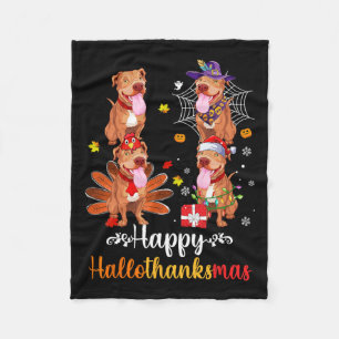 Pitbull Lover Halloween Merry Christmas Happy Hall Fleece Blanket