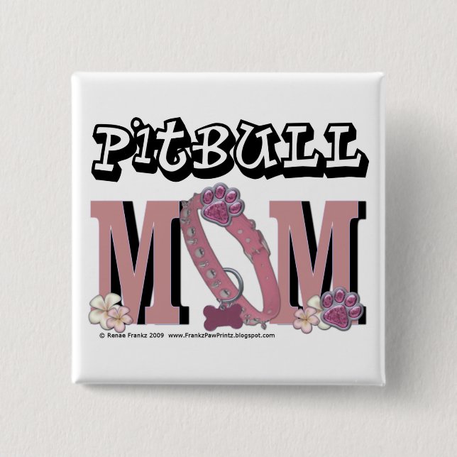 Pitbull MOM 15 Cm Square Badge (Front)