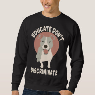 Pitbull Mom Pit Bull Dad Pittie Dog Lover Puppy Re Sweatshirt