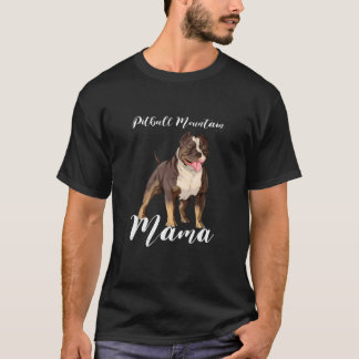 Pitbull Mountain Dog Mum Gifts Cute T-Shirt