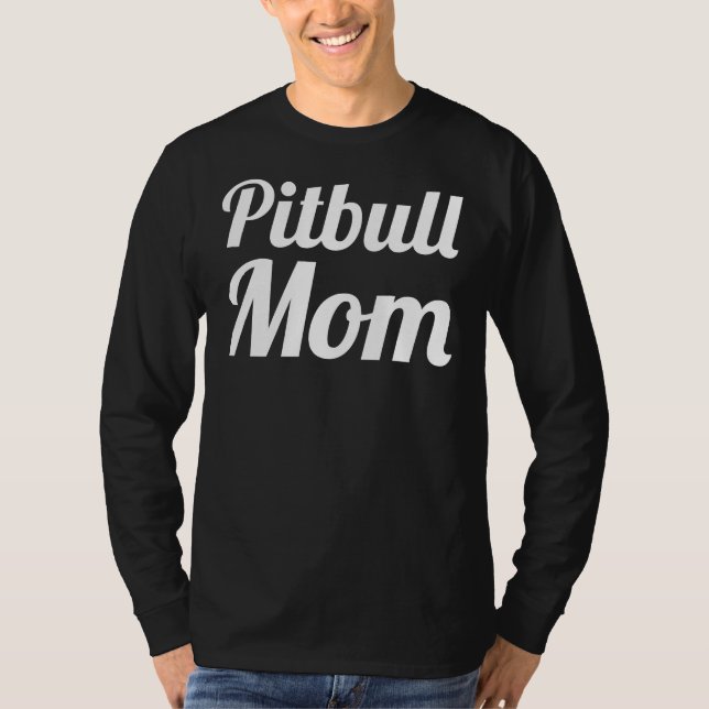 Pitbull Mum Classic 345 T-Shirt (Front)