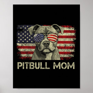 Pitbull Mum Dog Lovers American Flag 4th Of July Poster