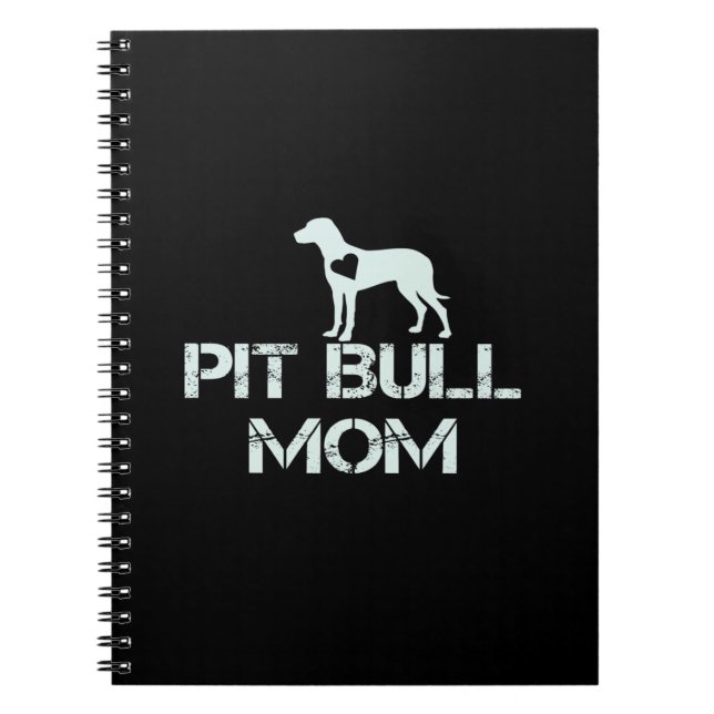 Pitbull mum love puppies so much notebook (Front)