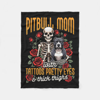 Pitbull Mum Pittie Mum Dog Mum Pitbull Mum With Ta Fleece Blanket